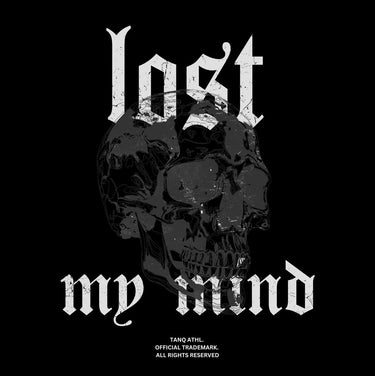 Lost My Mind