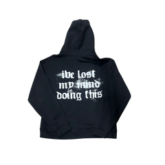 Lost My Mind Hoodie Black